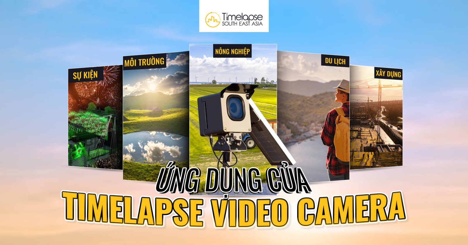 ứng dụng của time lapse camera