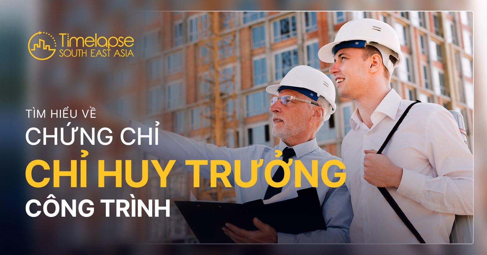chứng chỉ chỉ huy trưởng công trình