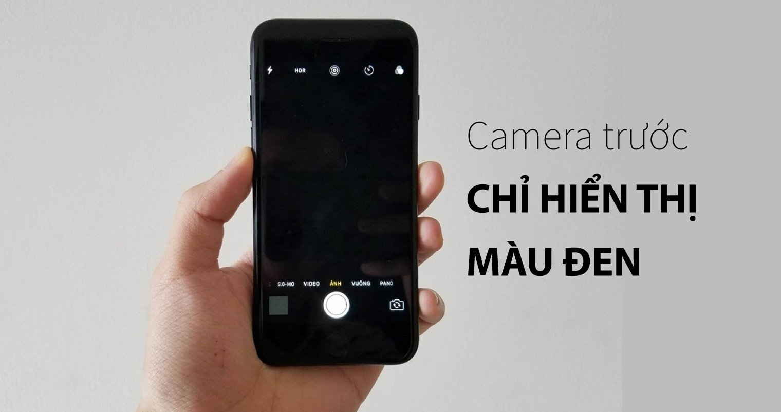lỗi camera trước điện thoại