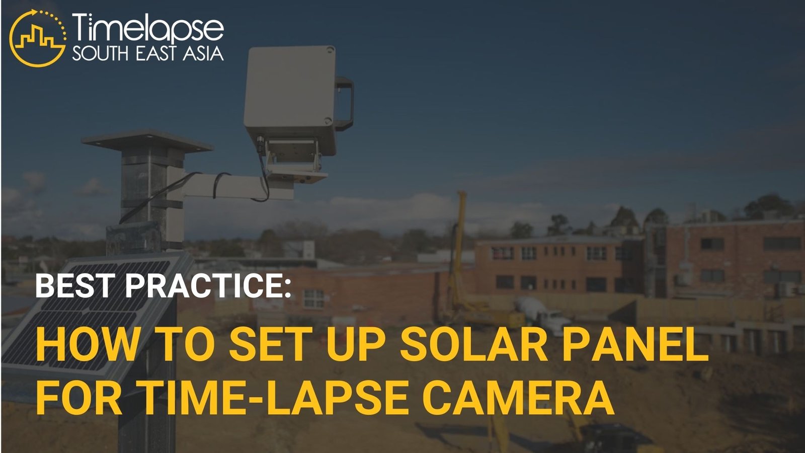set up timelapse camera with solar panel