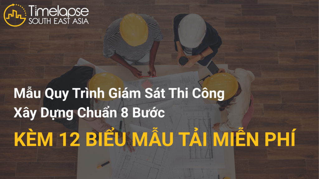 mẫu quy trình giám sát thi công xây dựng