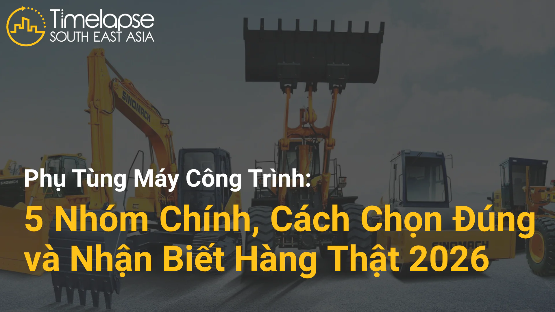 tìm hiểu về phụ tùng máy công trình