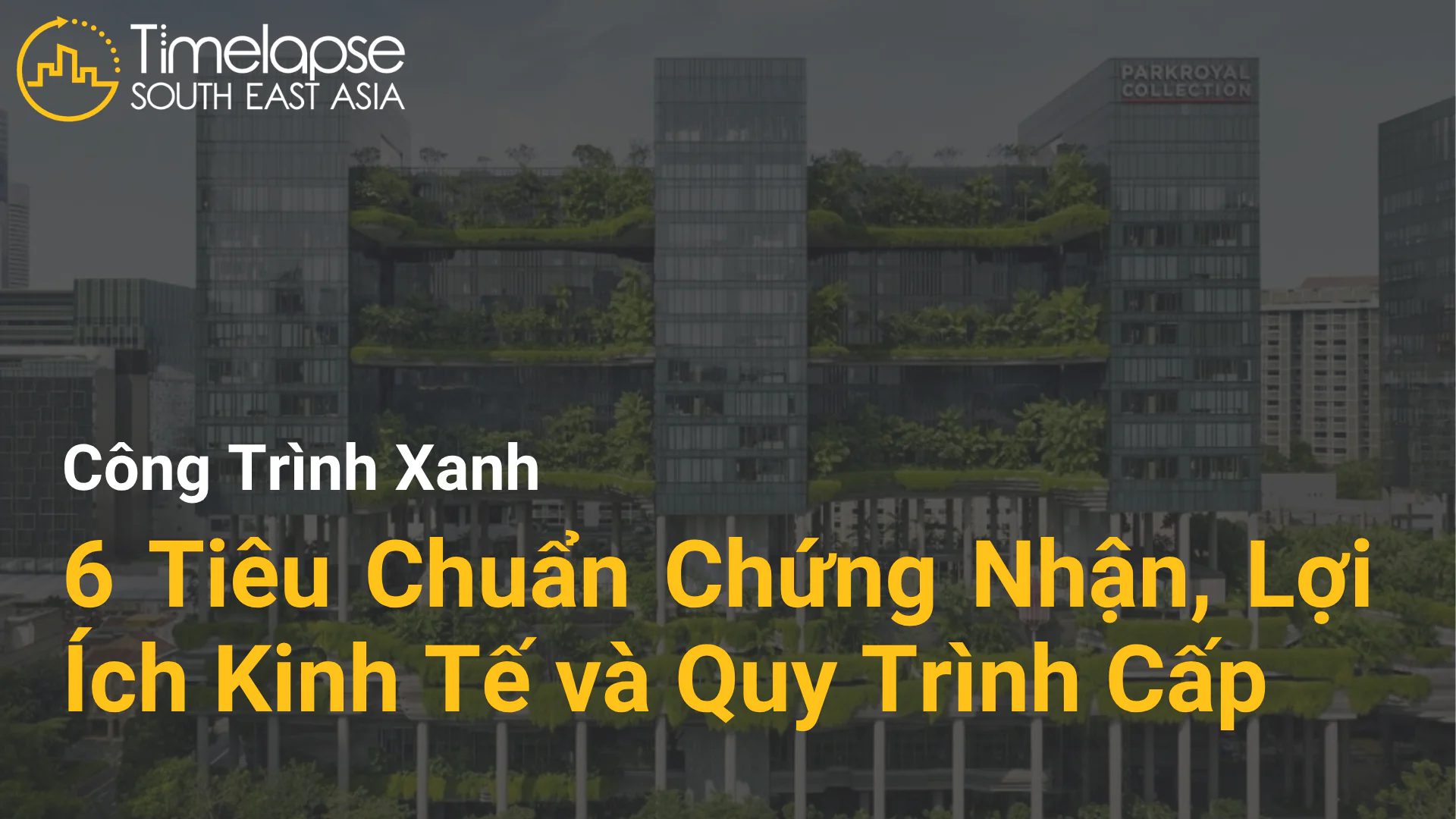 tìm hiểu về công trình xanh