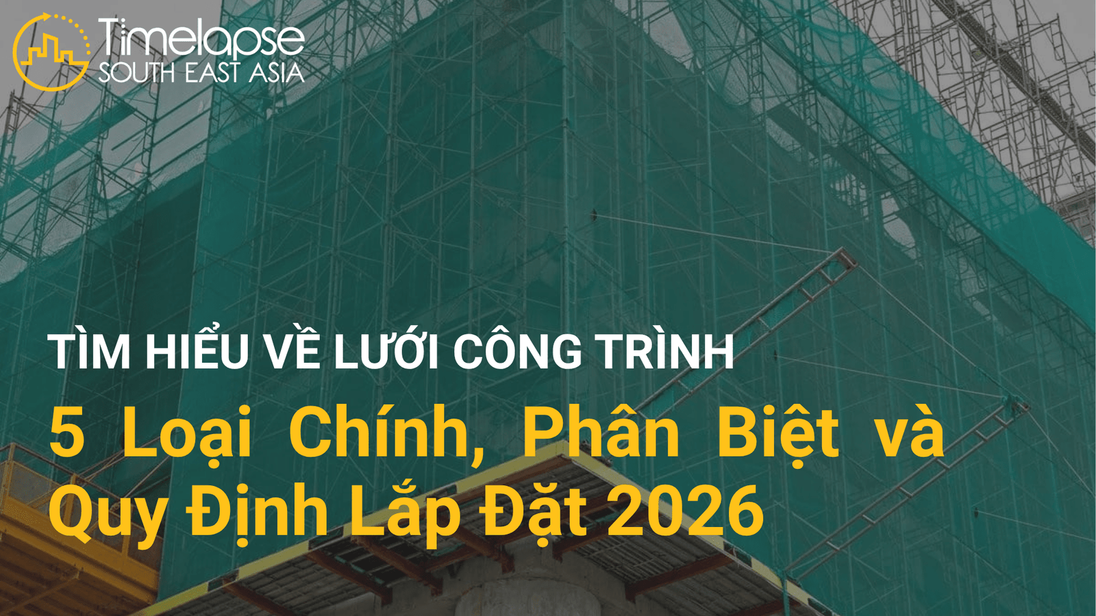 tìm hiểu về lưới công trình